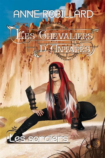 Les chevaliers d'Antarès T06 - Les Sorciers