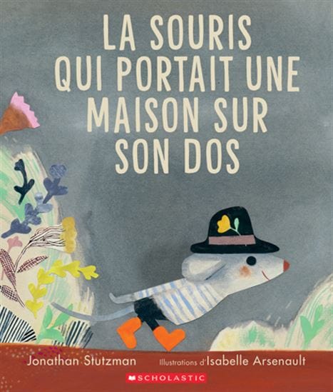La Souris qui portait une maison sur son dos