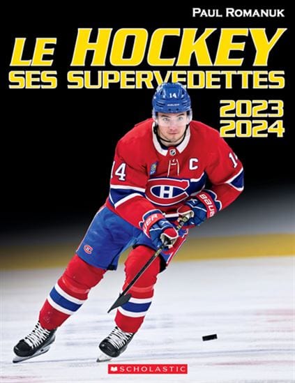 Le Hockey : ses supervedettes 2023-2024
