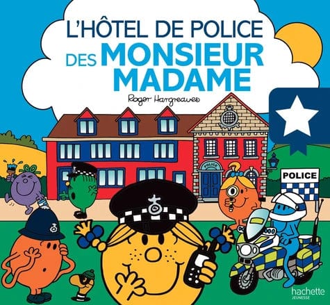 Les Monsieur Madame - L'hôtel de police des Monsieur Madame