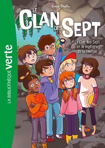 Le clan des sept T07 - Et le mystère de la caverne