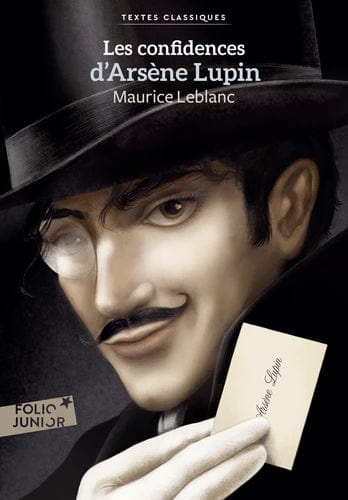 Arsène Lupin - Les confidences d'Arsène Lupin