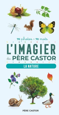 L'imagier du Père Castor - La nature