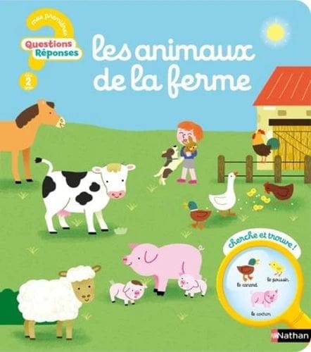 Mes premières Questions? Réponses! - Les animaux de la ferme