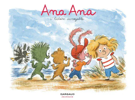 Ana Ana T18- L'histoire incroyable