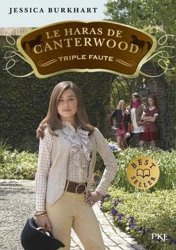 Le haras de Canterwood T04 - Triple faute