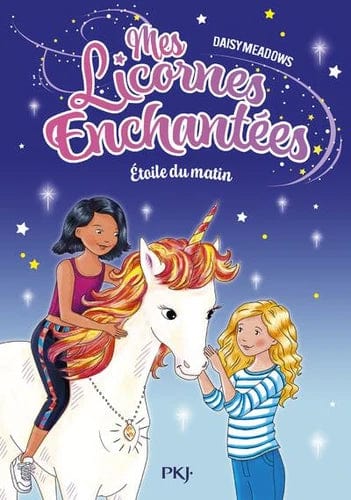Mes Licornes Enchantées T01 - Étoile du matin