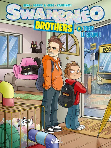 Swan & Néo brothers T05 - Trop le seum !