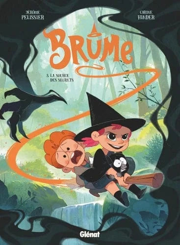 Brume T03 - La source des secrets