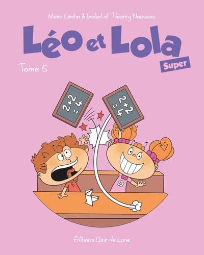 Léo et Lola Super T05