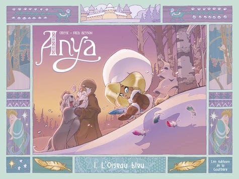 Anya T01 - L'oiseau bleu