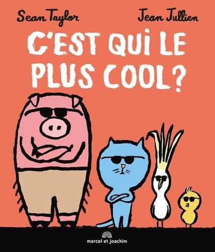 C'est qui le plus cool
