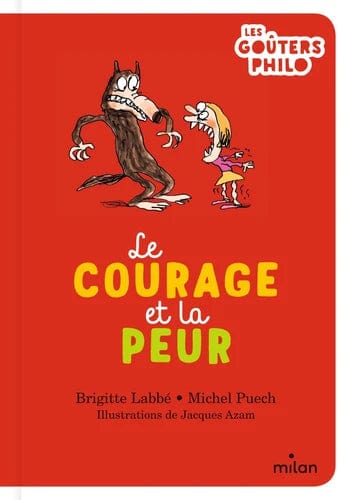 Les goûters philo - Le courage et la peur