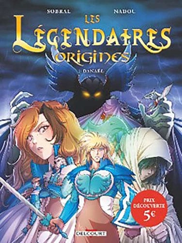 Les légendaires origines T01 - Danaël