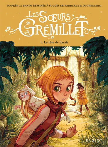 Les sœurs Gremillet T01 - Le rêve de Sarah