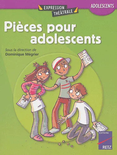 Pièces pour adolescents