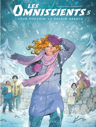 Les Omniscients T05 - Le second squelette