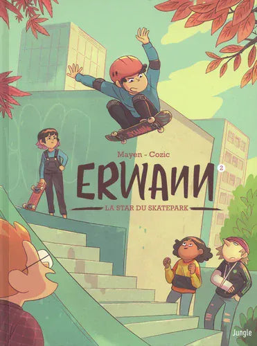 Erwann T02 - La star du skatepark