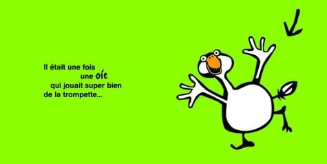 L'oie qui jouait de la trompette
