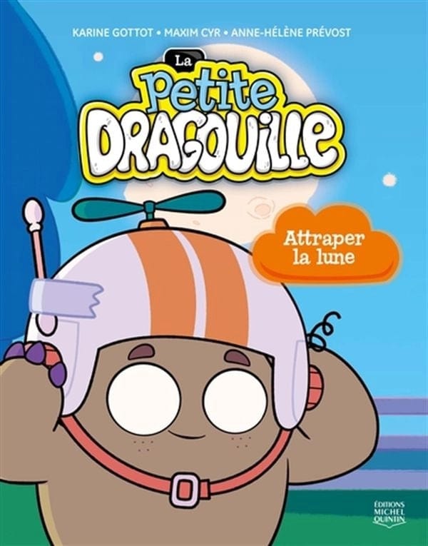 La petite Dragouille T06 - Attraper la Lune