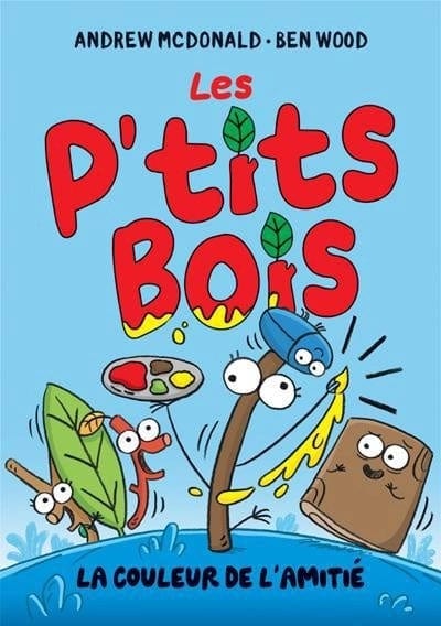 Les p'tits bois - La couleur de l'amitié