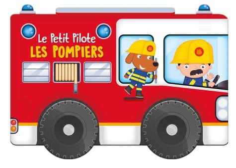 Le petit pilote - Les pompiers