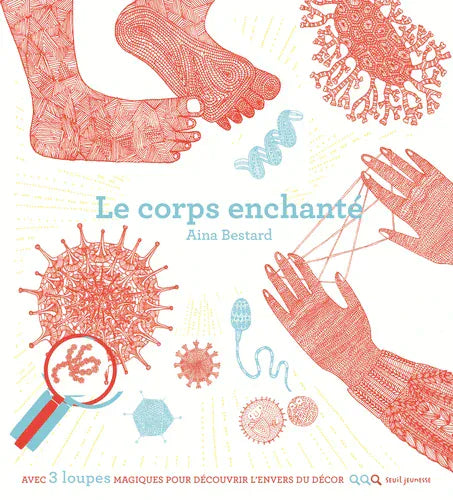 Le corps enchanté