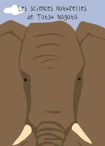 Les sciences naturelles de Tatsu Nagata - L'éléphant