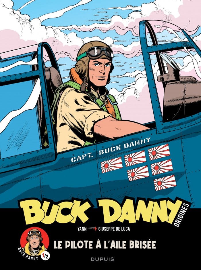 Buck Danny - Les origines T01 - Le pilote a l'aile brisée