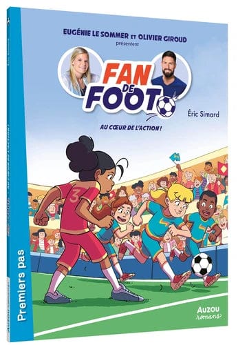 Fan de foot - Au cœur de l'action !