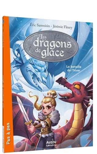 Pas à pas - Les dragons de glace - La bataille de l'hiver