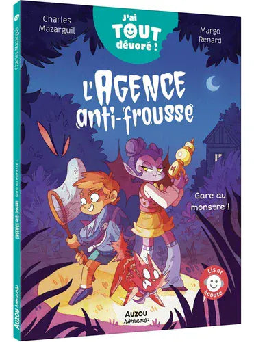 J'ai tout dévoré ! - L'agence anti-frousse - Gare au monstre !