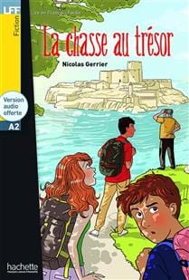 Lire en français facile - La chasse au trésor - A2