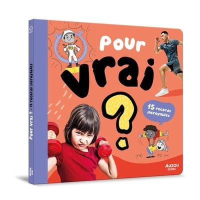 Pour vrai ? - 15 records québécois et canadiens