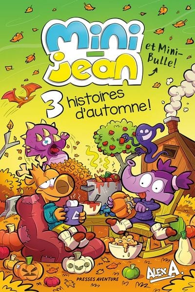 Mini-Jean et Mini-Bulle - 3 histoires d'automne