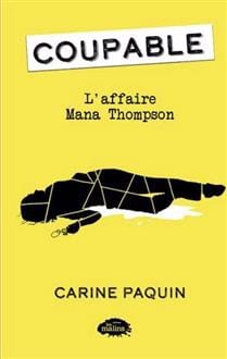 L'affaire Mana Thompson
