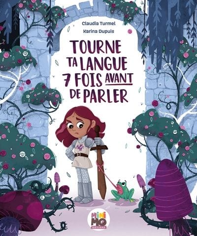Tourne ta langue 7 fois avant de parler