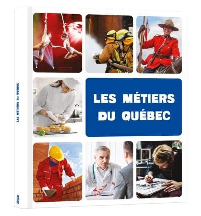 Mon premier doc - les métiers du Québec