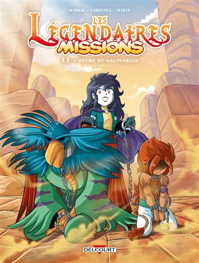 Les légendaires missions T11 - L'heure de Galinarian