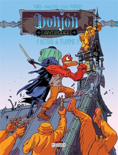 Donjon Antipodes T10 003 - Retour de flamme