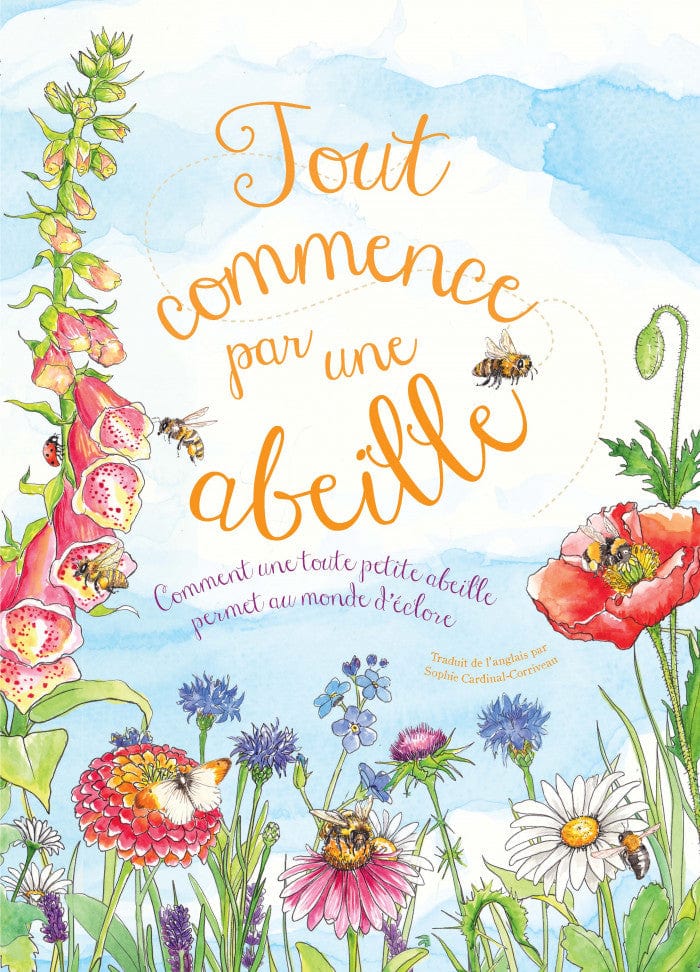 Tout commence par une abeille