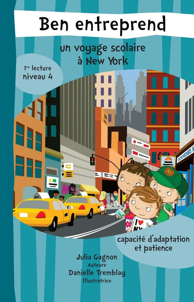 Ben entreprend - un voyage scolaire à New York