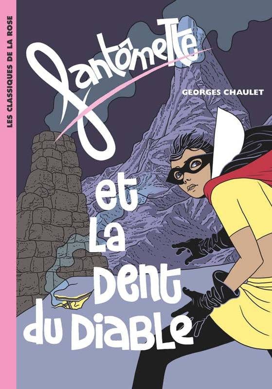 Fantômette T15 - et la dent du diable