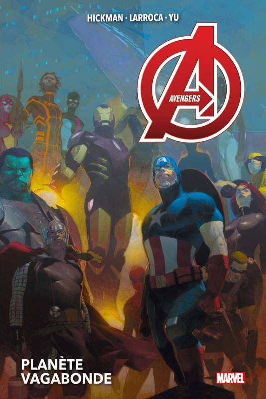 Avengers T03 - Planète Vagabonde