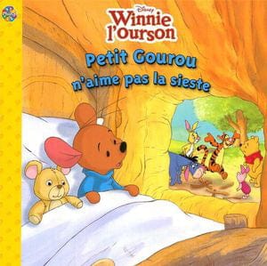 Disney Winnie l'Ourson - Petit gourou n'aime pas la sieste