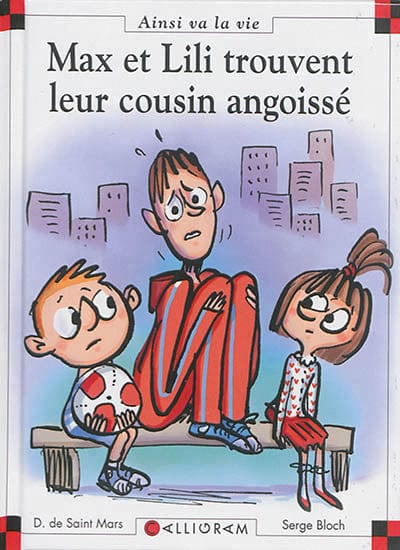 Ainsi va la vie T107 - Max et Lili trouvent leur cousin angoissé
