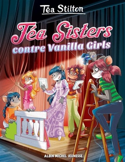 Téa Stilton T01 - Téa Sisters contre Vanilla Girls