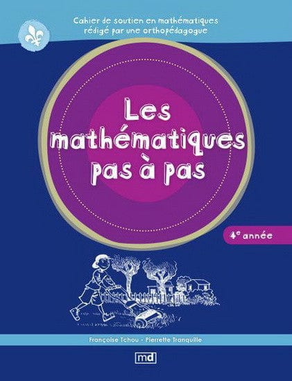 Les mathématiques pas à pas - 4e année