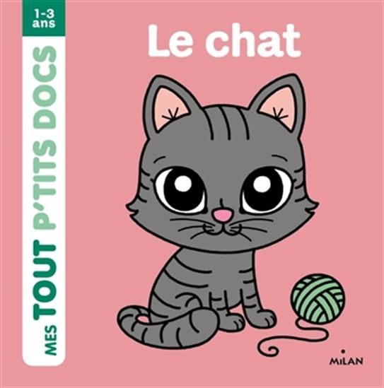 Mes tout p'tits docs - Le Chat