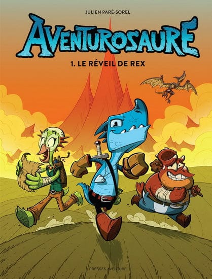 Aventurosaure T01 - Le réveil de Rex